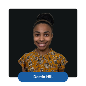 Destin Hill, Web & Social Media Coordinator